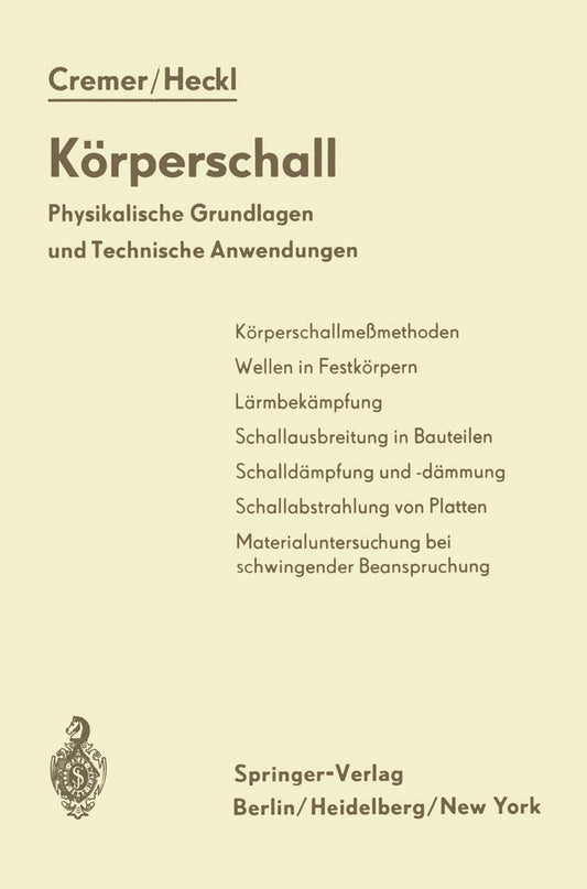 Körperschall: Physikalische Grundlagen und Technische Anwendungen (German Edition)