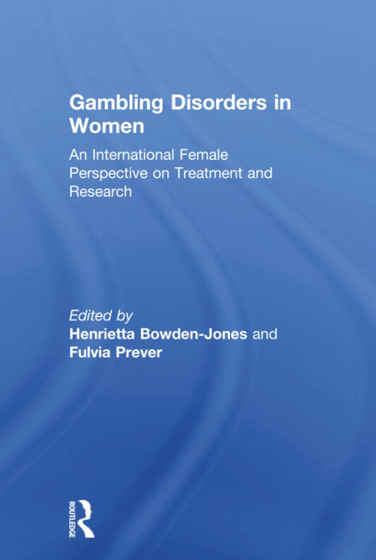 Gambling Disorders in Women