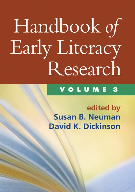Handbook of Early Literacy Research, Volume 3 (Volume 3)
