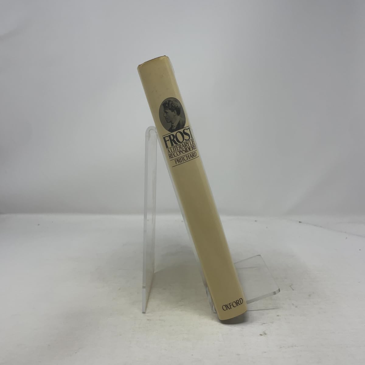 Frost: A Literary Life Reconsidered