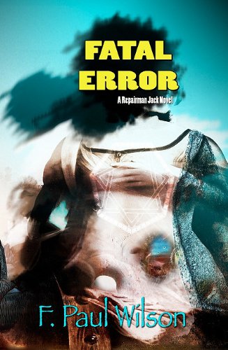 Fatal Error (Repairman Jack Novels)