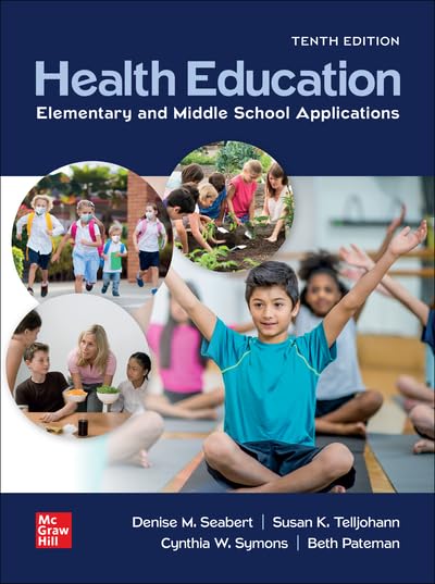 Loose Leaf for Health Education: Elementary and Middle School Applications