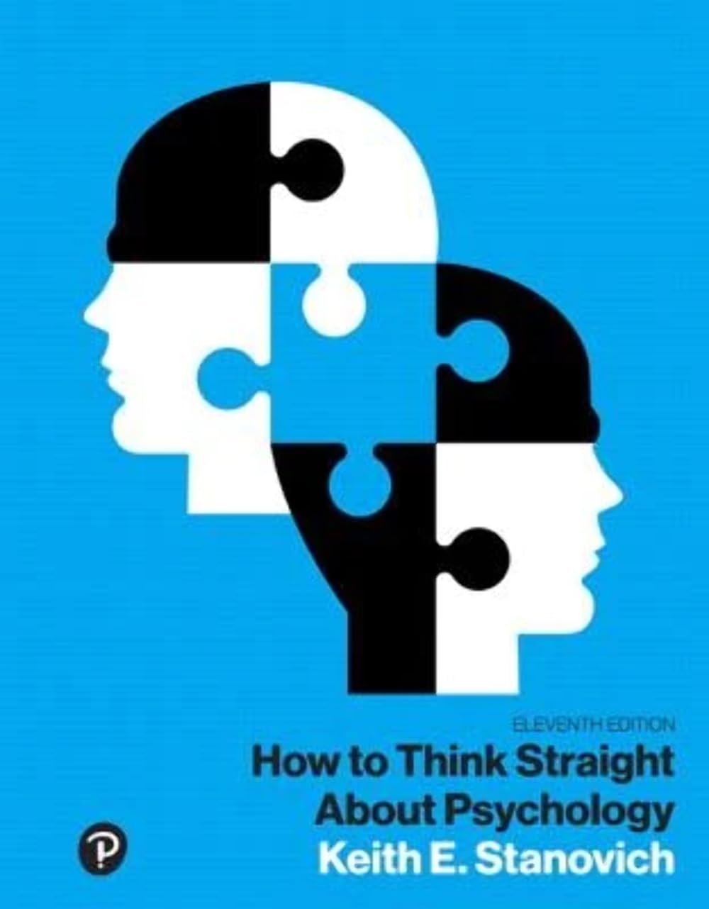 How to Think Straight About Psychology (What's New in Psychology)
