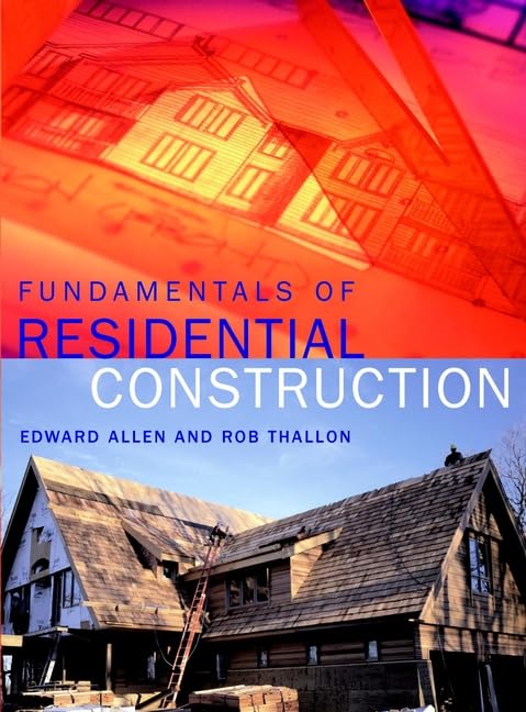 Fundamentals of Residential Construction