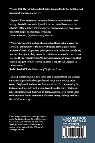 Exquisite Slaves: Race, Clothing, and Status in Colonial Lima