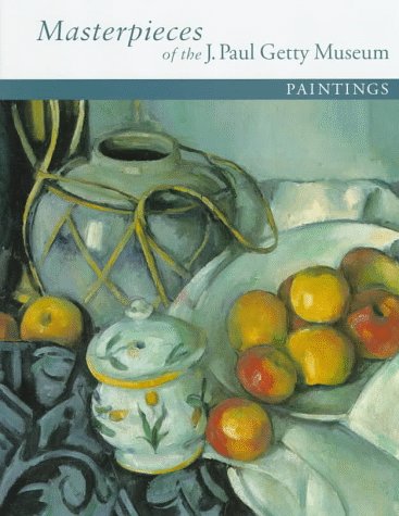 Masterpieces of the J. Paul Getty Museum: Paintings