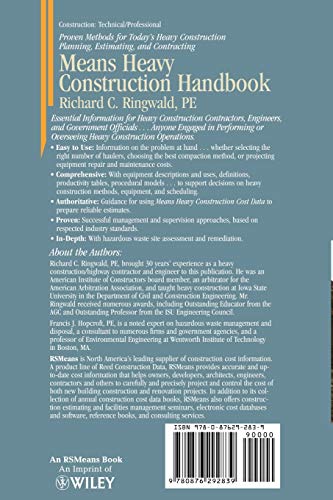 Means Heavy Construction Handbook: A Practical Guide to Estimating and Accounting Methods; Operations/Equipment Requirements; Hazardous Site Evaluat (RSMeans)