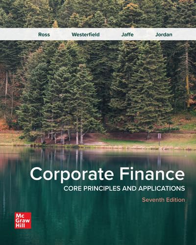 Loose-Leaf Corporate Finance: Core Principles and Applications