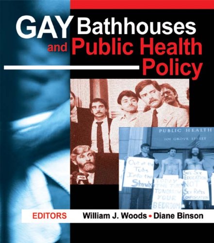 Gay Bathhouses and Public Health Policy (Journal of Homosexuality)