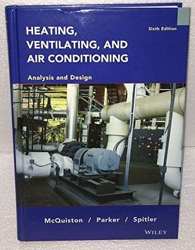 Heating, Ventilating and Air Conditioning: Analysis and Design