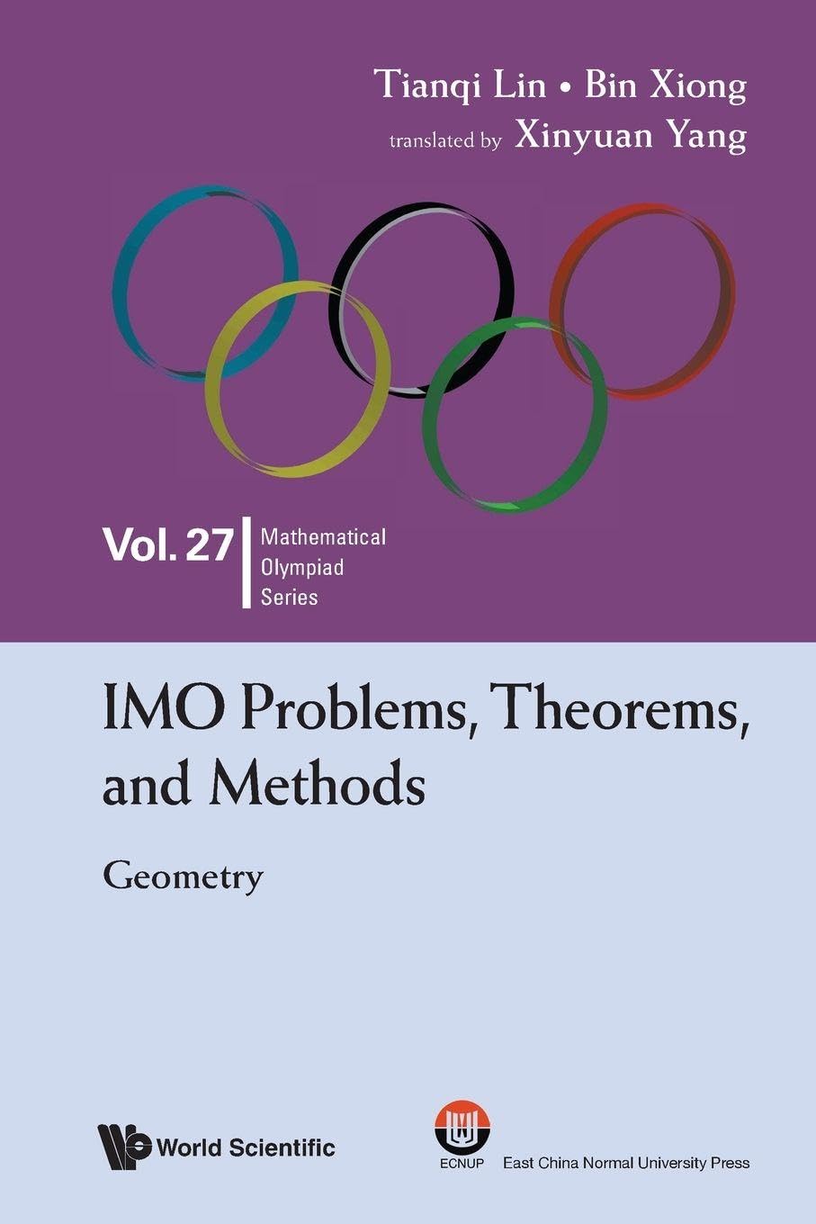 Imo Problems, Theorems, And Methods: Geometry (Mathematical Olympiad Series)
