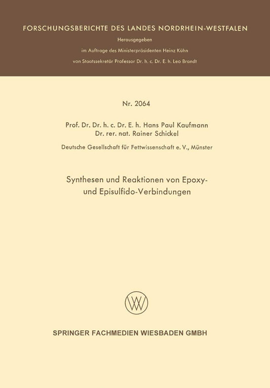 Synthesen und Reaktionen von Epoxy- und Episulfido-Verbindungen (Forschungsberichte des Landes Nordrhein-Westfalen) (German Edition)