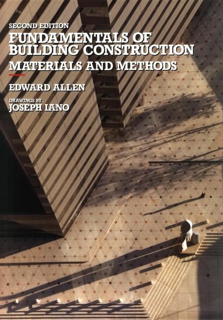 Fundamentals of Building Construction: Materials and Methods
