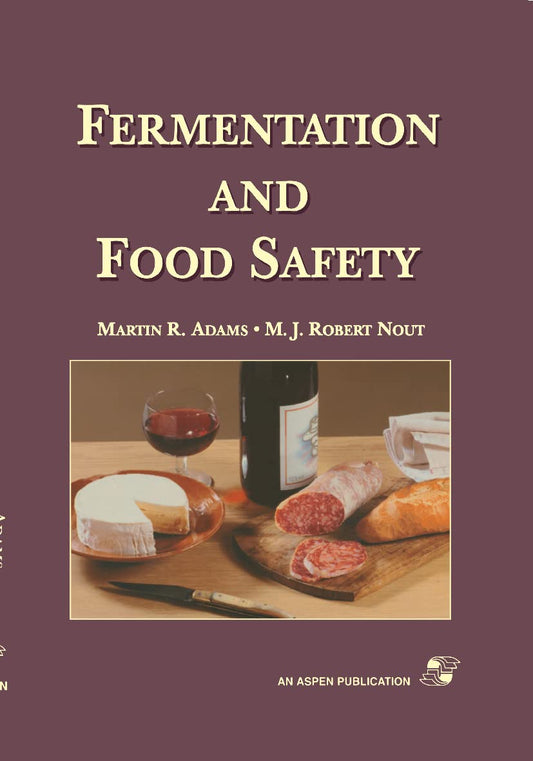 Fermentation and Food Safety
