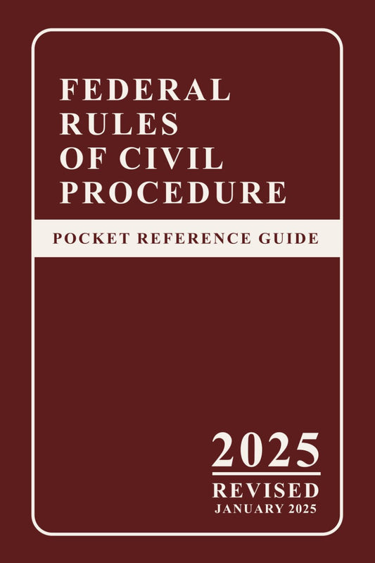 Federal Rules Of Civil Procedure - Pocket Reference Guide With Statutory Supplement: A Convenient, Small, and Concise Compendium That Includes Key ... And Practitioners To Refer And Source