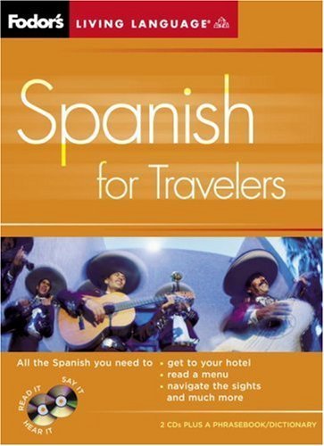Fodor's Spanish for Travelers (CD Package) (English and Spanish Edition)