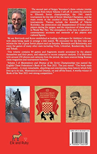 Masterpieces and Dramas of the Soviet Championships: Volume II (1938-1947)