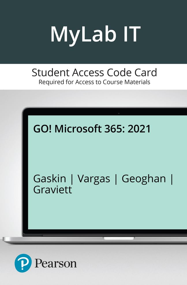 GO! 2021 -- MyLab IT with Pearson eText Access Code