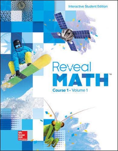 Reveal Math Course 1, Interactive Student Edition, Volume 1 (MATH APPLIC & CONN CRSE)