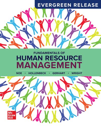 Loose Leaf for Fundamentals of Human Resource Management: 2024 Release