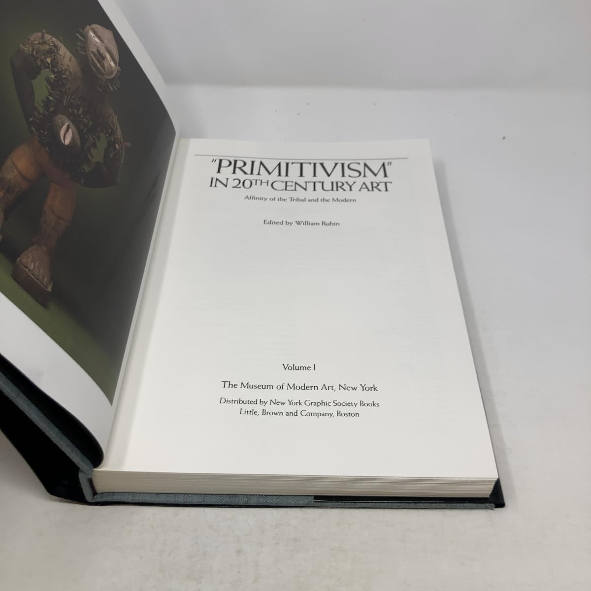 "Primitivism" in 20th Century Art: Affinity of the Tribal and the Modern (Volumes I & II)