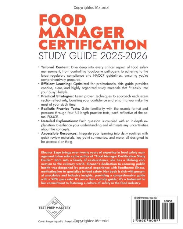 Food Manager Certification Study Guide: Kitchen Managers Who Ace the FSMCE Do This—30-Minute Study Plan | Real Practice Questions | Compliance Tips ... You Failing Inspections (Test Prep Mastery)