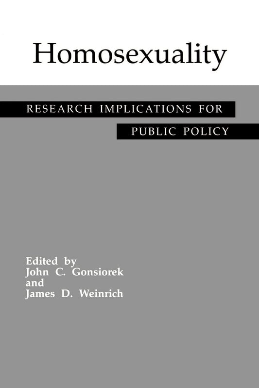 Homosexuality: Research Implications for Public Policy