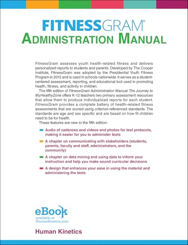 FitnessGram Administration Manual: The Journey to MyHealthyZone