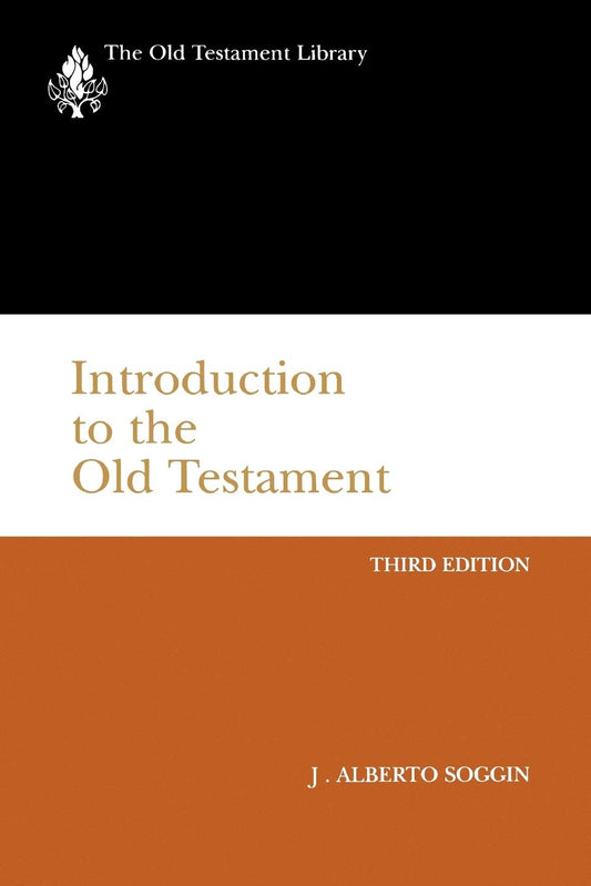 Introduction to the Old Testament, Third Edition (The Old Testament Library)