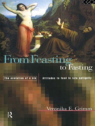 From Feasting To Fasting: The Evolution of a Sin