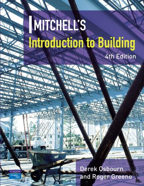 Introduction to Building (Mitchell's Building Series)