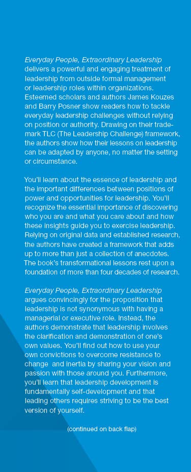 Everyday People, Extraordinary Leadership: How to Make a Difference Regardless of Your Title, Role, or Authority