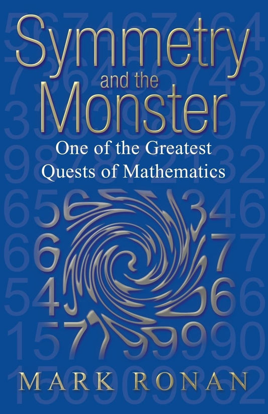 SYMMET & MONST:ONE OF GREAT QUESTS OF MATH PAPER: The Story of One of the Greatest Quests of Mathematics