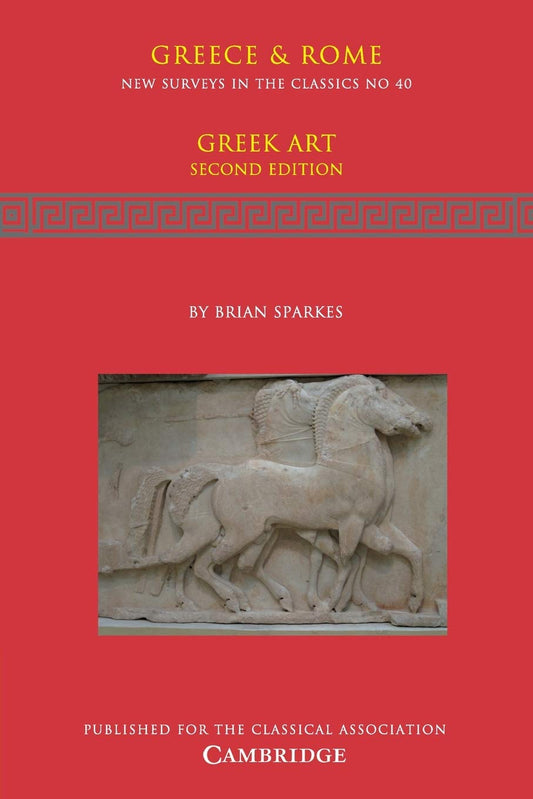 Greek Art (New Surveys in the Classics, Series Number 40)