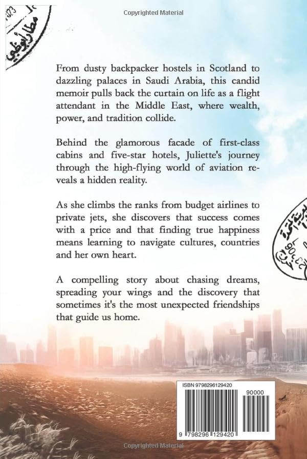 10,000 Feet Above The Middle East: A Flight Attendant's Memoir of Triumph and Turbulence