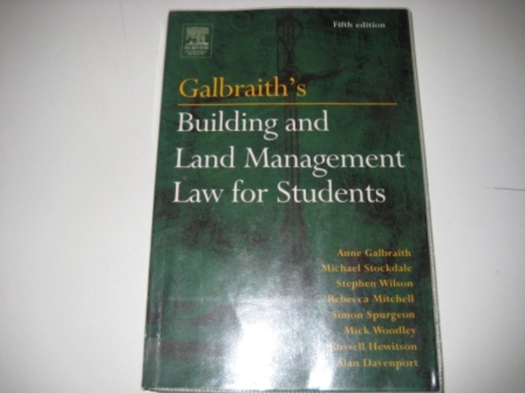 Galbraith's Building And Land Management Law For Students