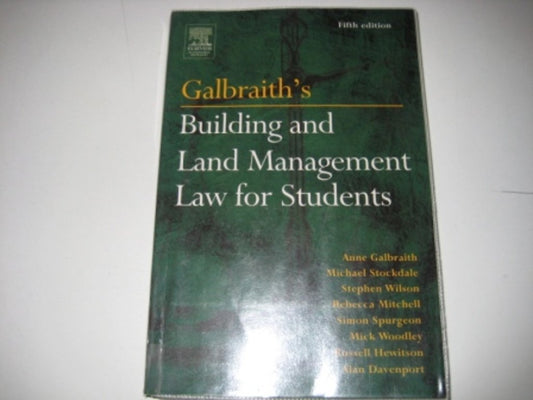 Galbraith's Building And Land Management Law For Students