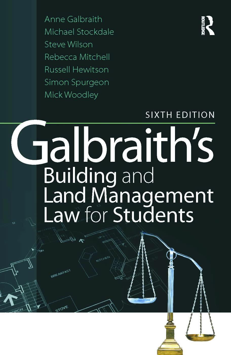 Galbraith's Building and Land Management Law for Students