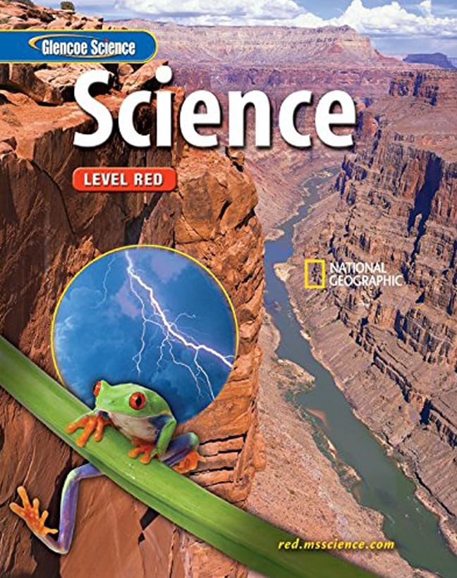 Glencoe iScience: Level Red, Grade 6, Student Edition (INTEGRATED SCIENCE)