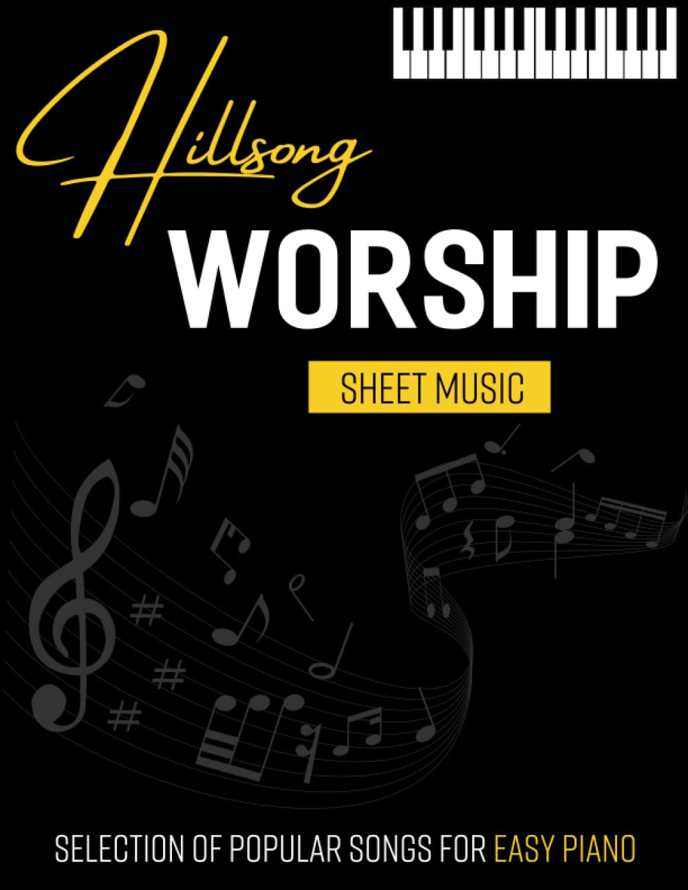 Hillsong Worship Sheet Music: Selection of Popular Songs for Easy Piano