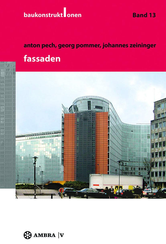 Fassaden (Baukonstruktionen, 13) (German Edition)
