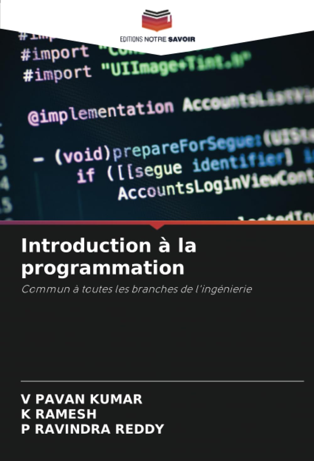 Introduction à la programmation: Commun à toutes les branches de l'ingénierie (French Edition)