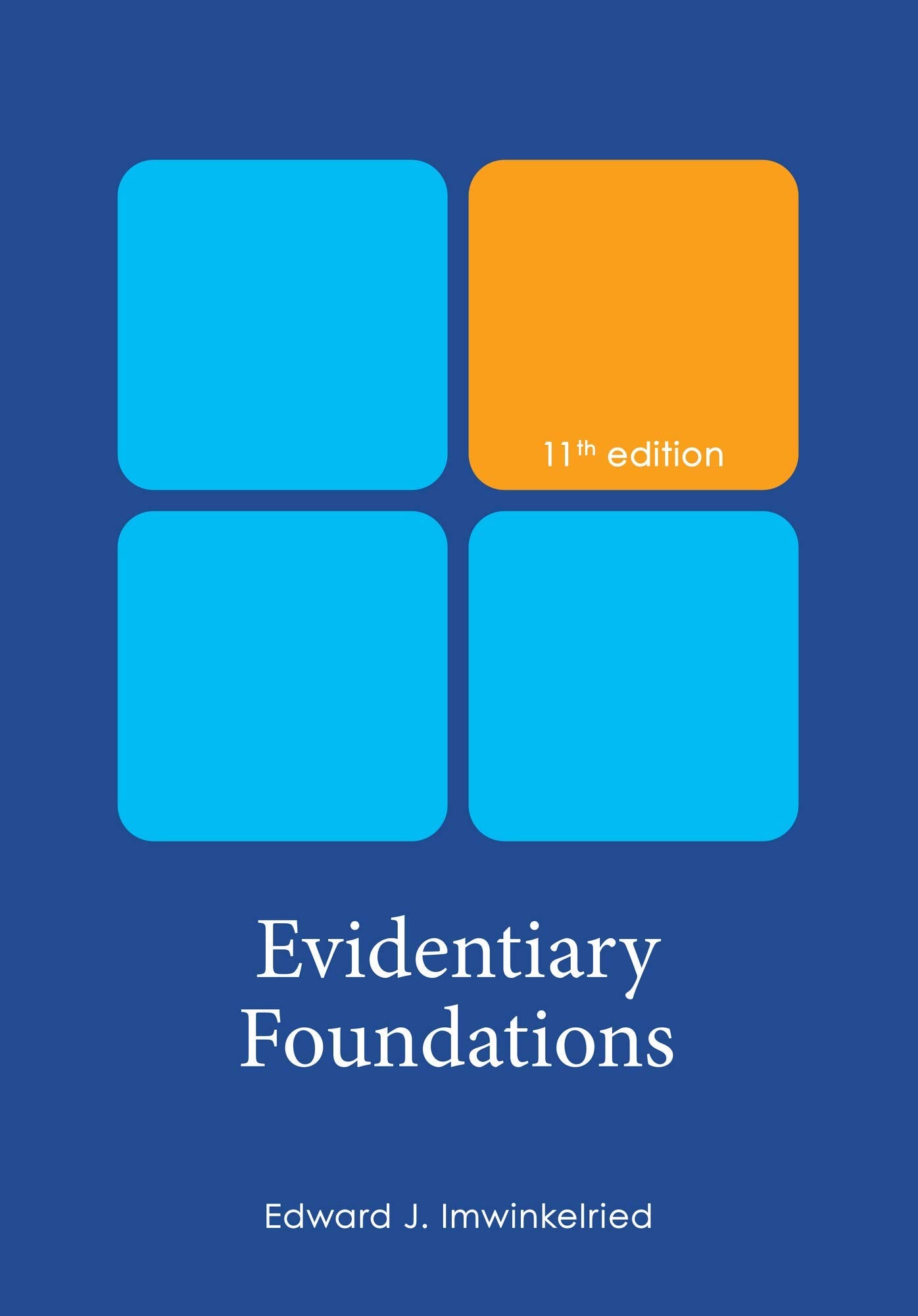 Evidentiary Foundations