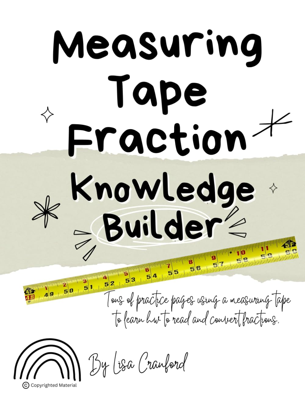 Measuring Tape Fraction Knowledge Builder: Measurement and Fractions