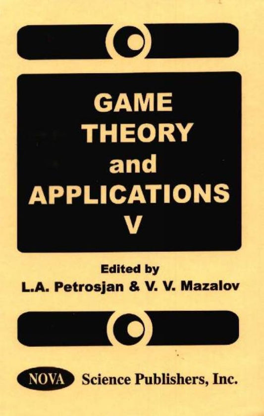 Game Theory and Applications V
