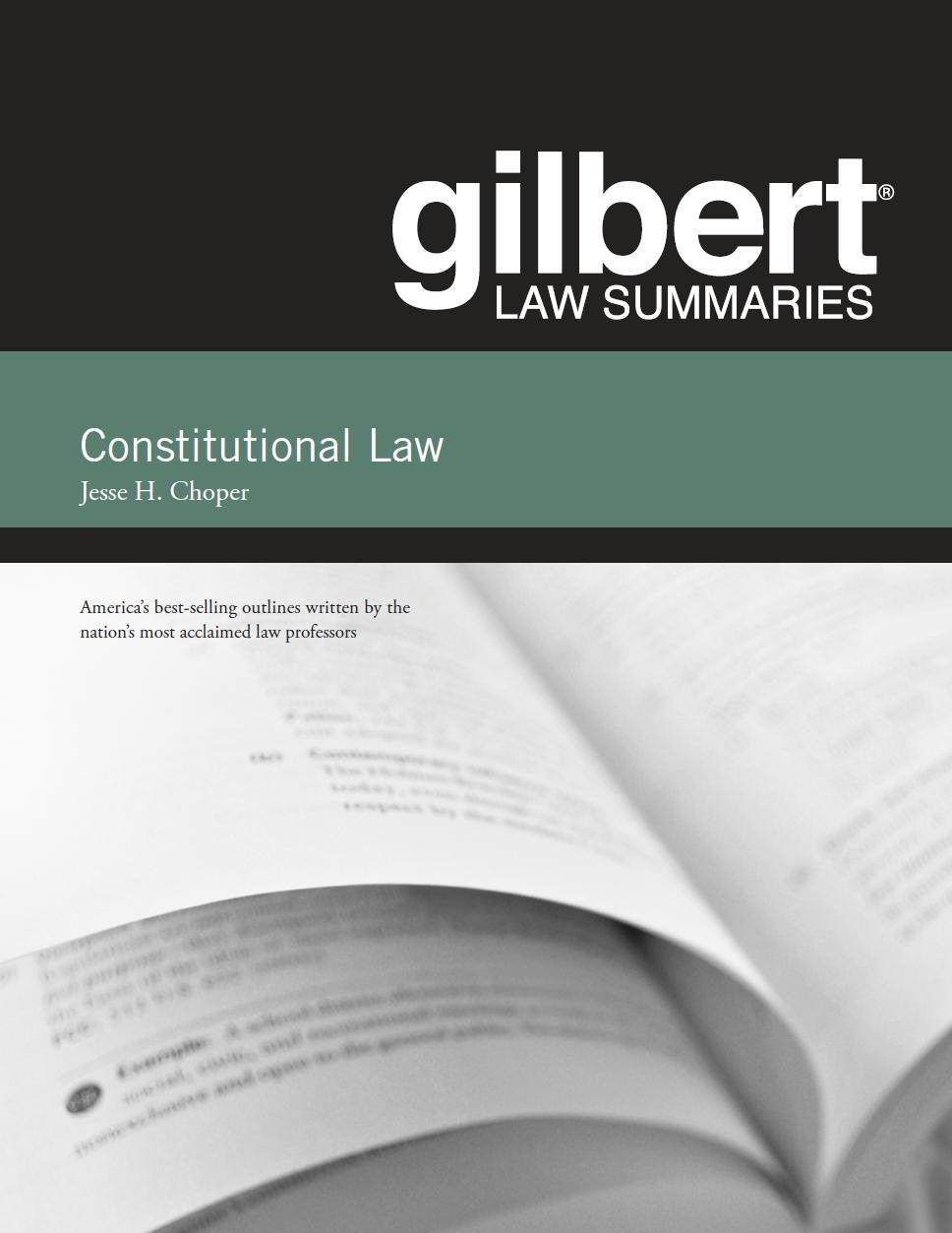 Gilbert Law Summaries on Constitutional Law, 31st