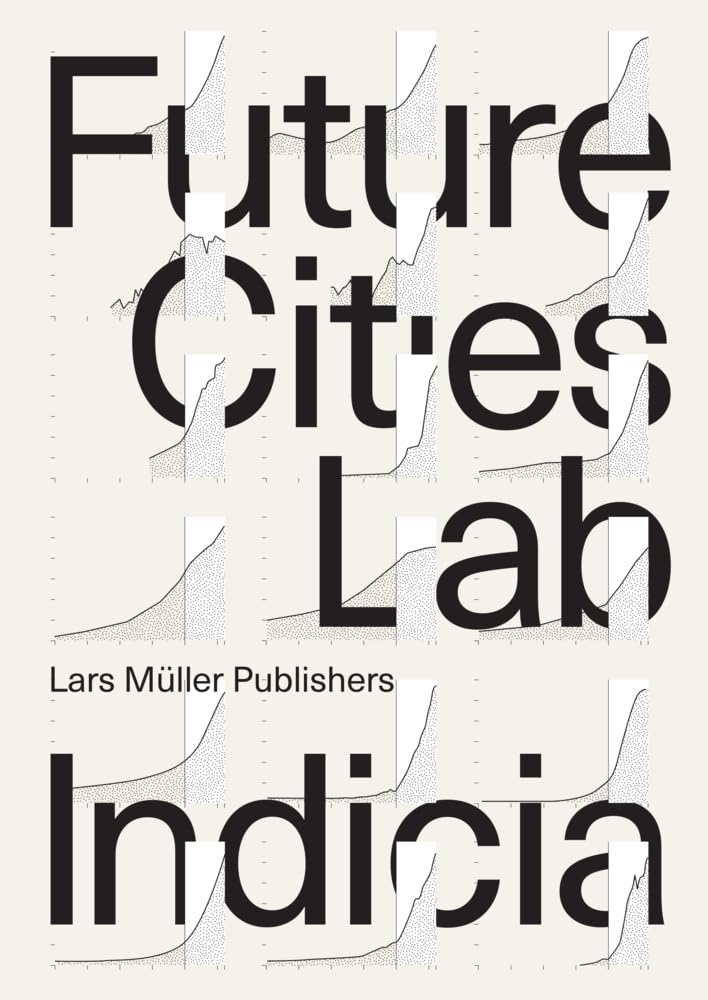 Future Cities Laboratory (Indicia)