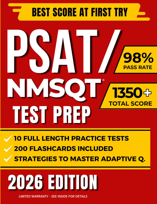 PSAT/NMSQT Test Prep: The Complete Guide to Ace the Digital Exam and Achieve Your Best Score | Includes Real Full-Length Practice Tests and Flashcards to Master Every Section and Earn National Merit