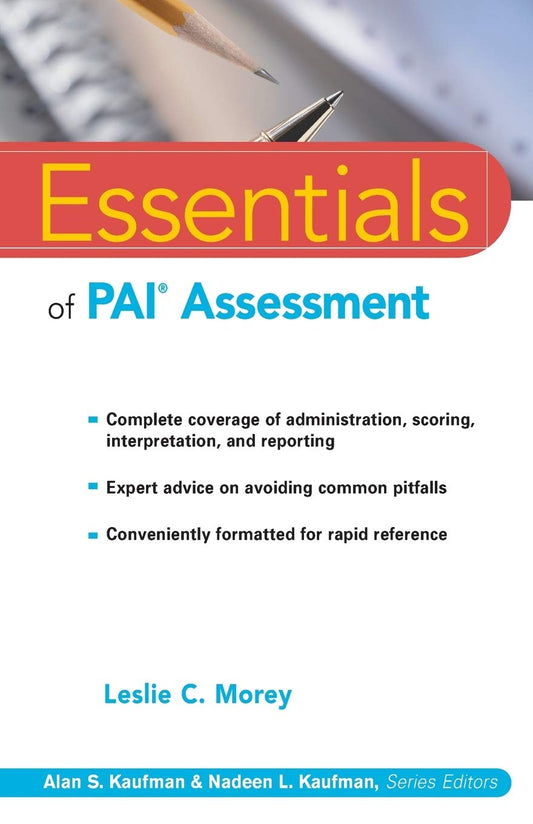 Essentials of PAI Assessment (Essentials of Psychological Assessment)