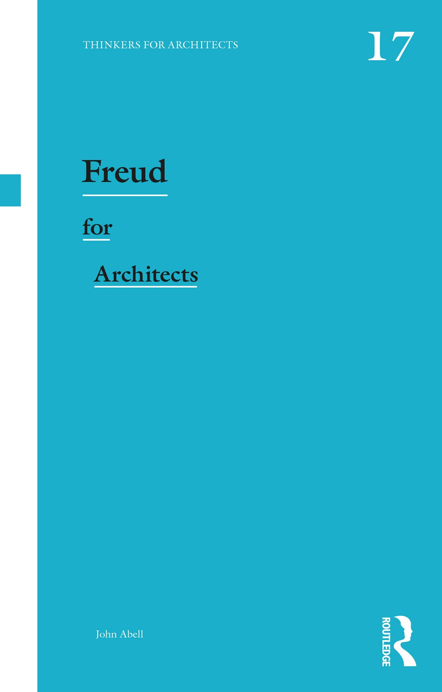 Freud for Architects (Thinkers for Architects)